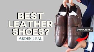 The Best AFFORDABLE Leather Dress Shoes? | Arden Teal HONEST Review