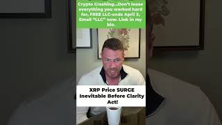 XRP Price SURGE Inevitable Before Clarity Act! #shorts