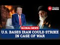 Where Iran Could Strike: U.S. Military Footprint in the Middle East