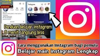 cara main instagram bagi pemula // penjelasan cara memakai instagram bagi pemula