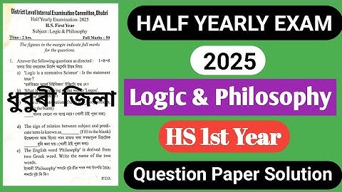 half yearly exam 2025 class 11 logic and philosophy question| class 11 logic half yearly question 