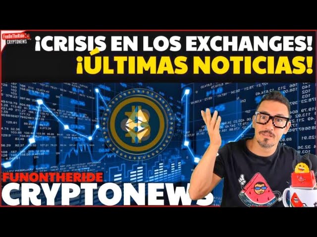 ¡PUÑAL A LOS EXCHANGES! ¡CRISIS! /CRIPTONOTICIAS FUNONTHERIDE