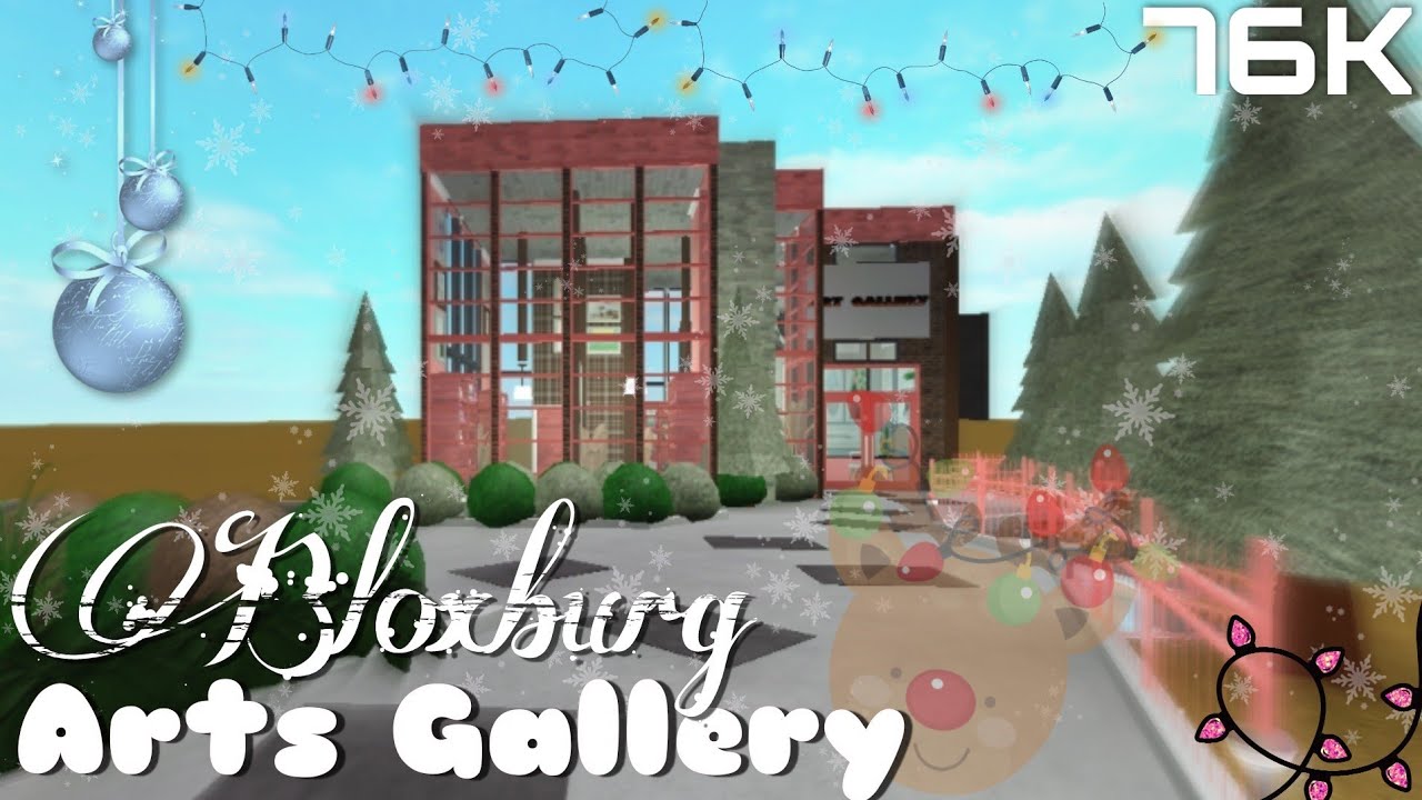 BLOXBURG Arts Gallery 76K Roblox Speedbuild YouTube