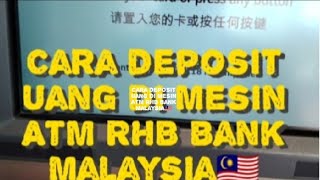 CARA DEPOSIT UANG DI RHB BANK MALAYSIA