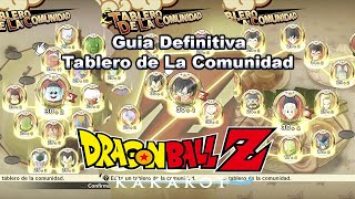 Guia Definitiva Tablero de La Comunidad Dragon Ball z Kakarot