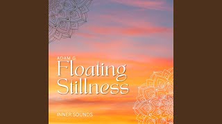 Floating Stillness