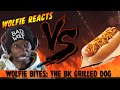 Wolfie Reacts: Burger King Classic Grilled Dog - Quick Food Review