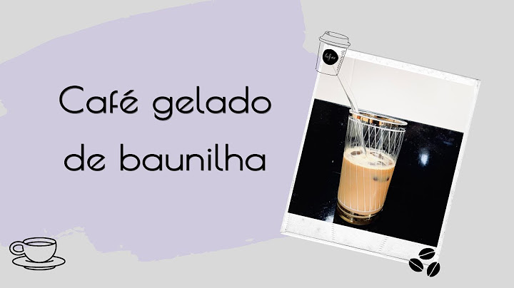 Café gelado de Baunilha | receita simples e rápida