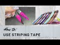 How to use nail striping tape with dip powder