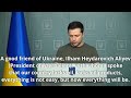 The most recent speech of Volodymyr Zelensky about &quot;friends of Ukraine&quot;