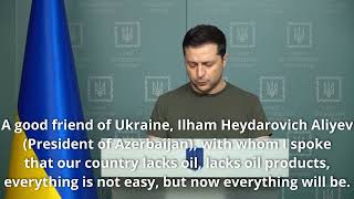 The most recent speech of Volodymyr Zelensky about &quot;friends of Ukraine&quot;