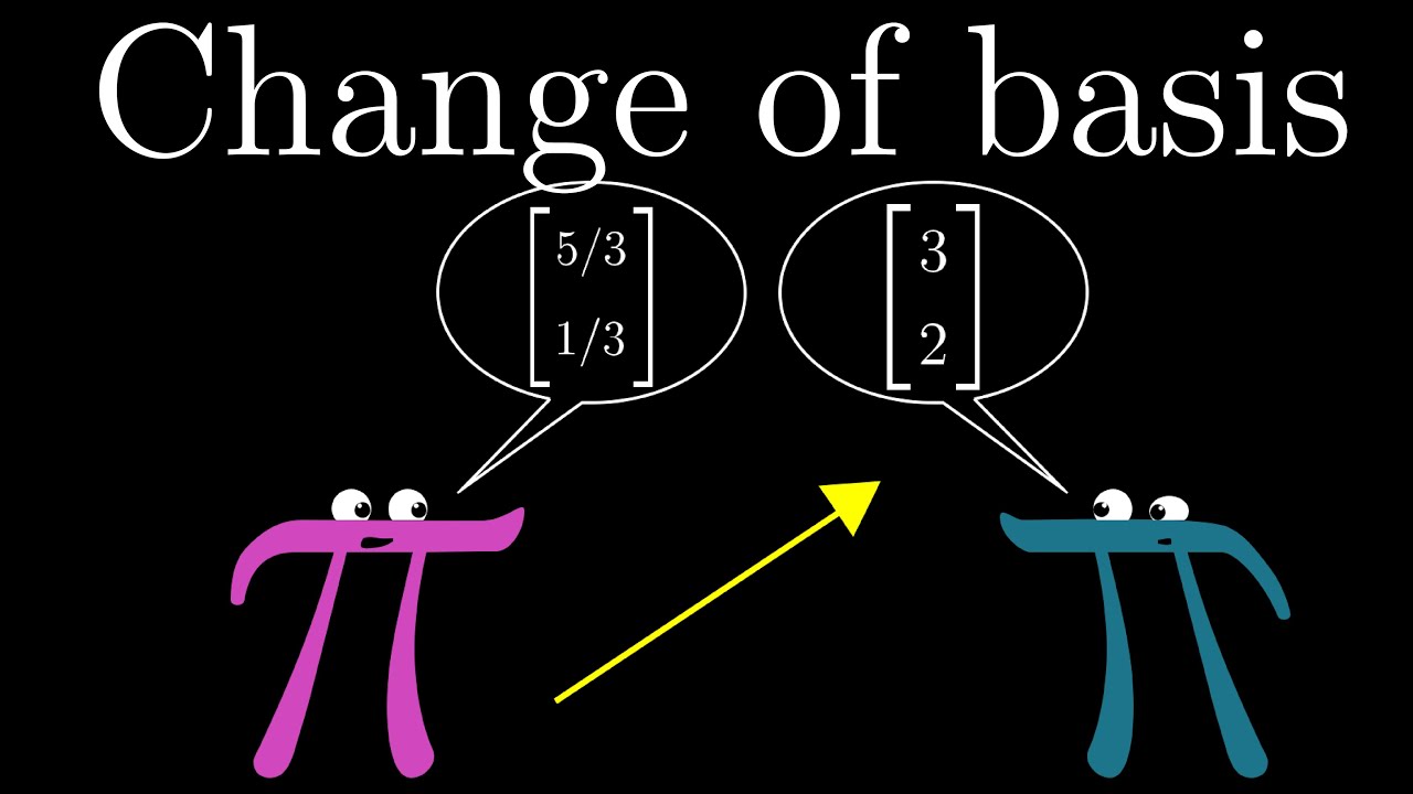 Change of basis | Essence of linear algebra, chapter 9