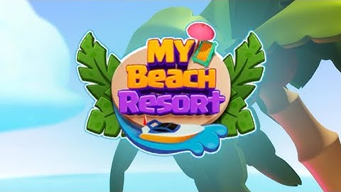 My Beach Resort! (by Supercent) IOS Gameplay Video (HD)