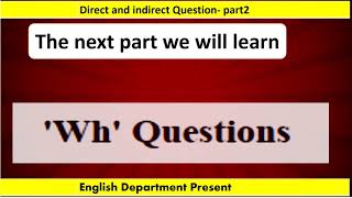 Indirect Question Part 2