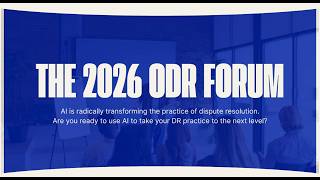 The Past and the Future of ADR - ODR Forum 2026