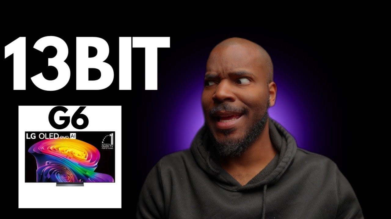 LG's MISLEADING 13Bit Conversation 