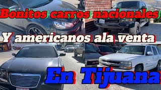 Bonitos carros nacionales y americanos ala venta en Tijuana