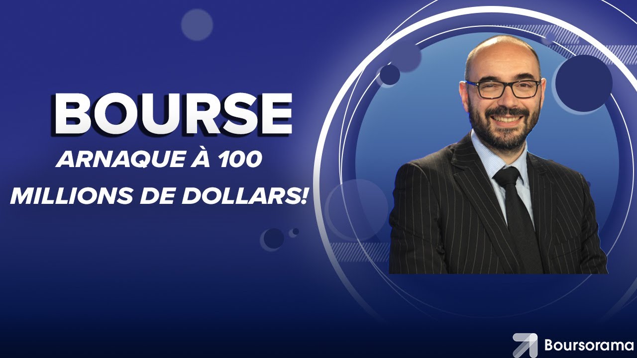 Cette arnaque à 100 millions de dollars sur la Bourse américaine