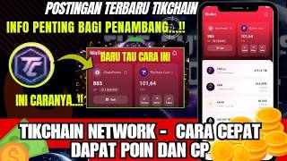TIKCHAIN NETWORK - CARA CEPAT DAPAT POIN DAN CP