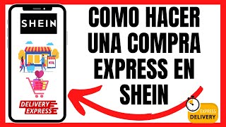Como Hacer Una Compra Express En Shein