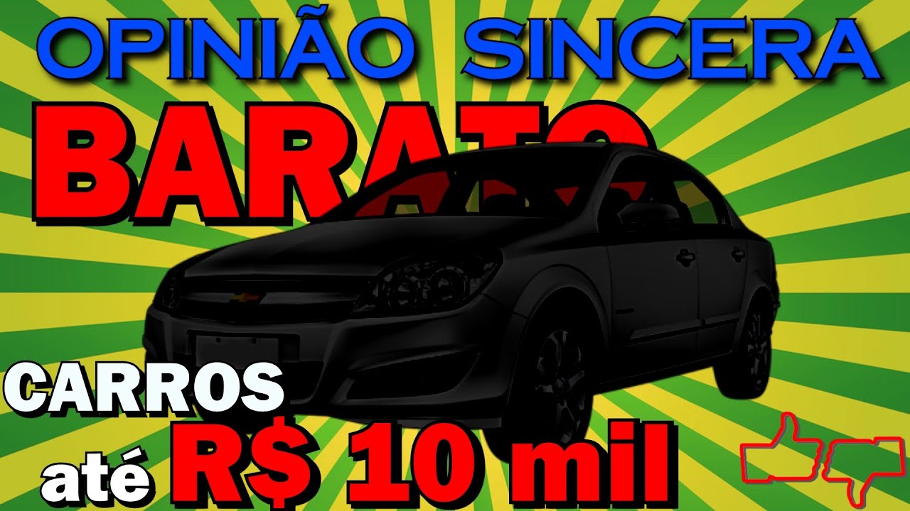 Melhores carros até 10 mil reais – Sim, eles existem! Bom, bonito, barato e não incomodam