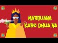 Major Lazer Nucleya Jadi Buti Song Lyrics Rasmeet Kaur Marijuana Kare Dhua Na