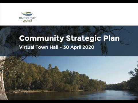 Community Strategic Plan - Virtual Town Hall 30 April 2020