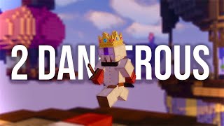 2 DANGEROUS | Minecraft OverEdit