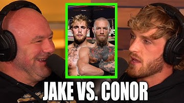 DANA WHITE REVEALS IF JAKE PAUL VS CONOR MCGREGOR FIGHT WILL HAPPEN