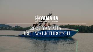 Walkthrough Yamahas All-New 18-Foot Boat Series @yamahawatercraftusa