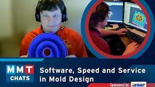 It’s About Software, Speed and Service for this Mold Designer| MMT Chats