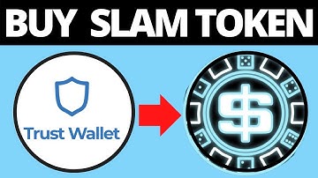 How To Buy Slam Crypto Token On Trust Wallet With PancakeSwap