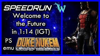 Fwr Speedrun 114 Igt Dn Lotb - Welcome To The Future - Ps Emu