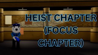 HOW TO ESCAPE BOOK 2 HEIST CHAPTER IN PIGGY - ROBLOX