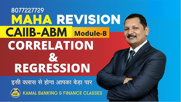 1#237 | CAIIB ABM |Correlation and Regression | by Kamal Sir
