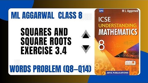 Squares and square roots | Words Problem | Exercise 3.4 | class 8 | ML Aggarwal