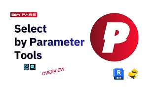 Select by Parameter Tools