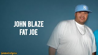 Fat Joe - John Blaze ft. Nas, Big Pun, Jadakiss & Raekwon (Lyrics)