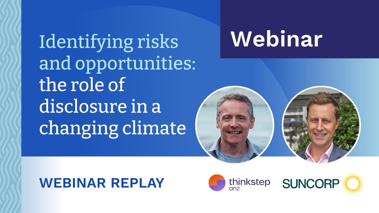 Identifying risks and opportunities: the role of disclosure in a changing climate