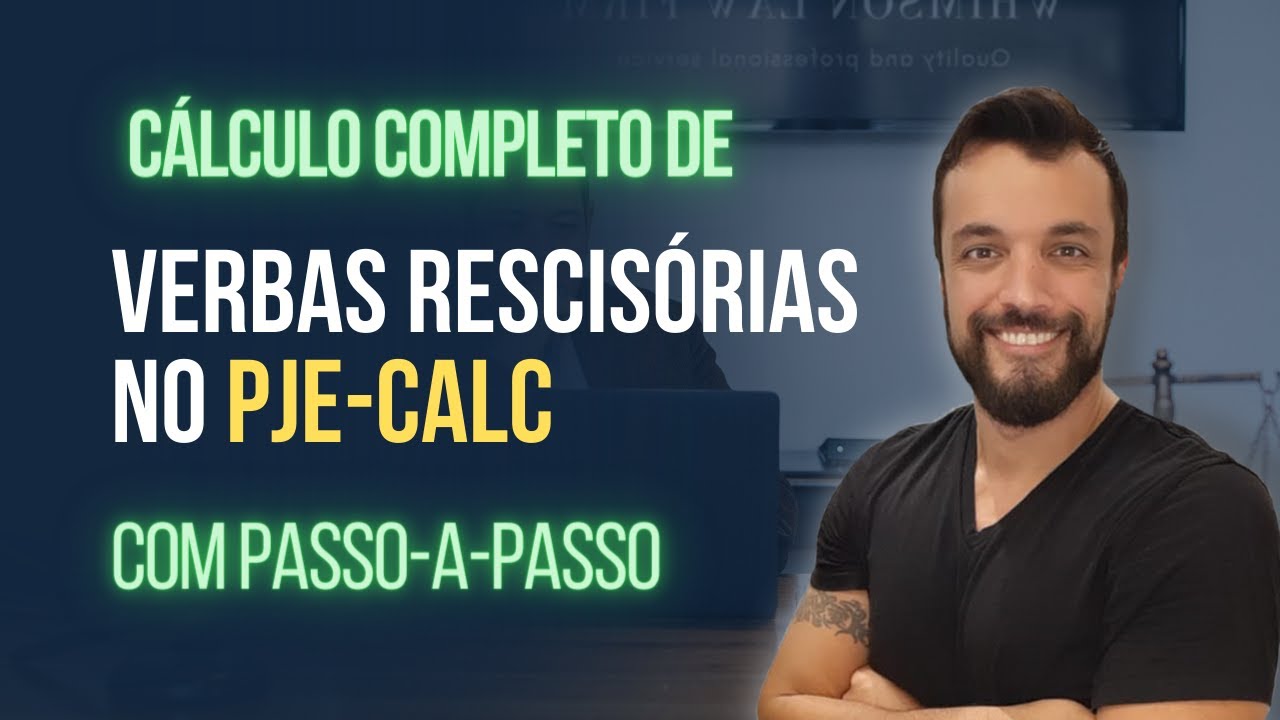 Como liquidar sentença de Verbas Rescisórias no PJECALC em 5 minutos?