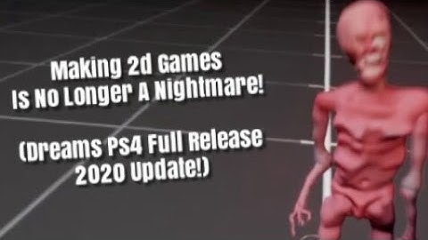 Dreams Ps4 2d Game Tutorial (Dreams How To make 2d Games)