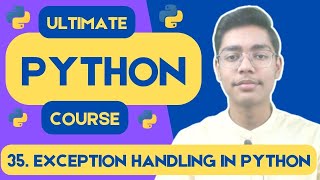Exception Handling in Python | Python Tutorial - Day #35