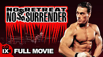 No Retreat, No Surrender | MARTIAL ARTS MOVIE | Jean-Claude Van Damme - Kurt McKinney - J.W. Fails