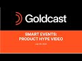 Smart Events Product | Goldcast