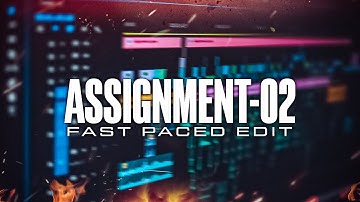 THARUN SPEAKS | ASSIGNMENT 2 FAST PACED EDIT