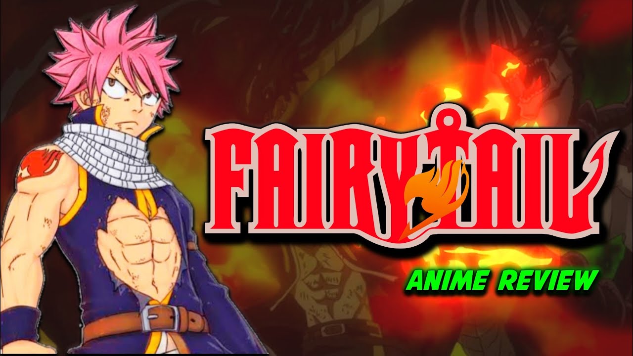 Why Fairy Tail Anime is a Must-Watch: In-Depth Review