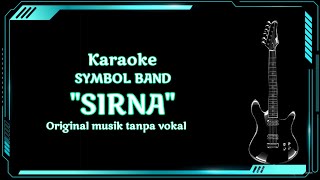 karaoke symbol band 'sirna' Original version no Vocal