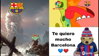 MEMES FC BARCELONA 4 BETIS 0 LIGA ESPAÑOLA