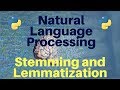 Natural Language Processing in Python: Part 5 -- Stemming and Lemmatization