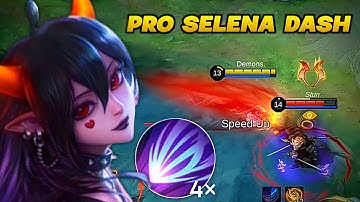 HOW TO MAKE 4 DASH WITH SELENA | SELENA BEST GAMEPLAY - MOBILE LEGENDS